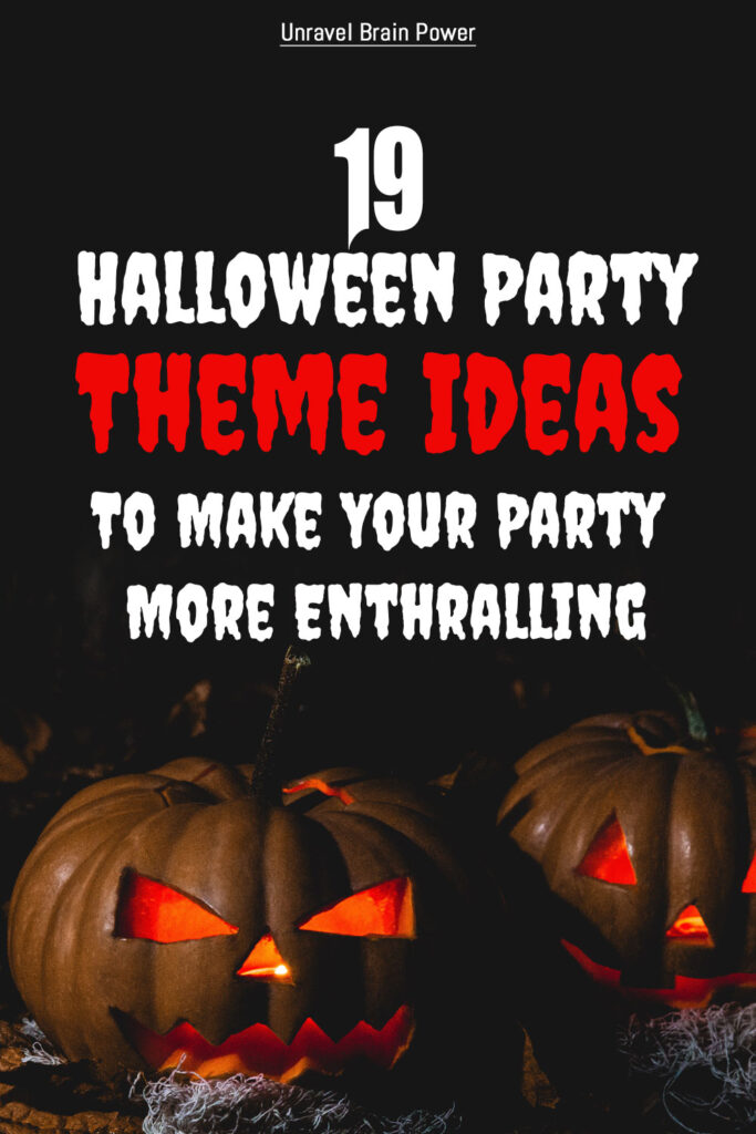 Halloween Party Theme Ideas
