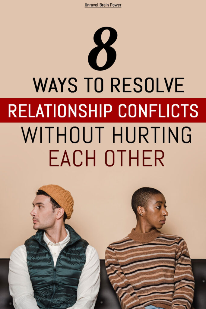 8 Ways To Resolve Relationship Conflicts Without Hurting Each Other