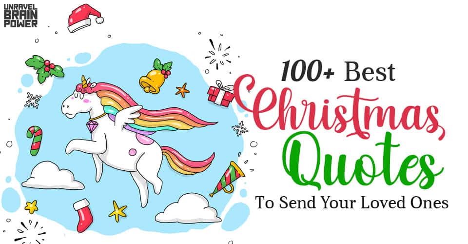100+ Best Christmas Quotes 2021 To Send Your Loved Ones