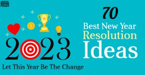 70 Best New Year Resolution Ideas - Let This Year Be The Change 2023