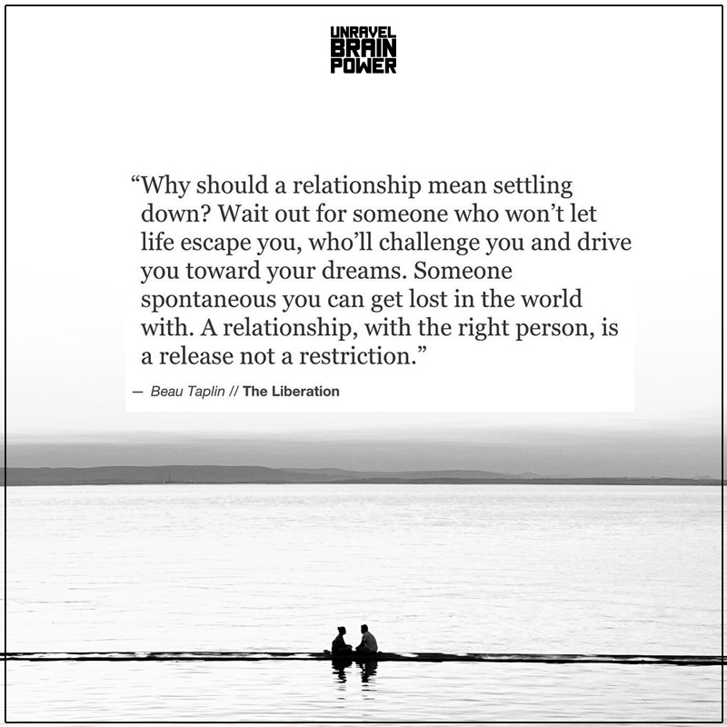 Why Should A Relationship Mean Settling Down?