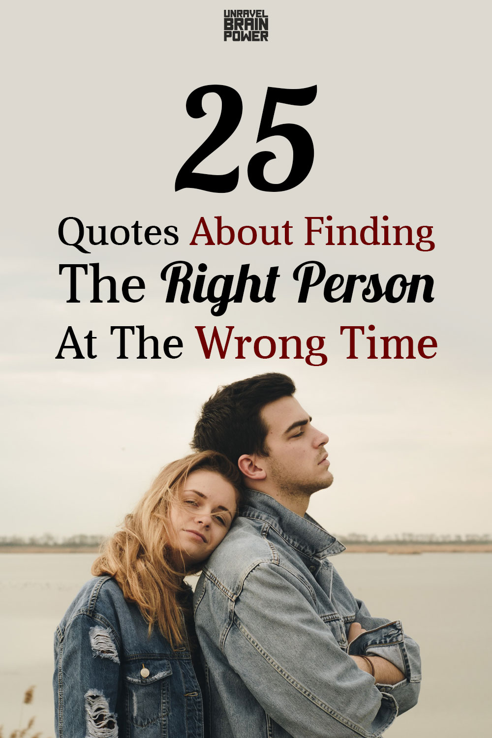 25 Right Person Wrong Time Quotes Unravel Brain Power