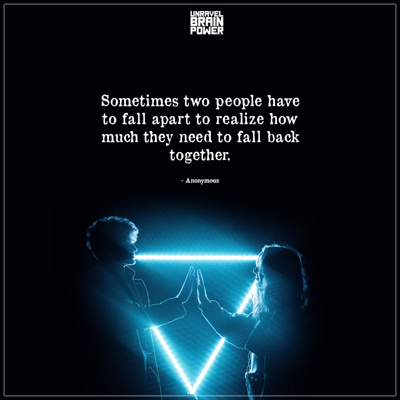 Sometimes Two People Have To Fall Apart
