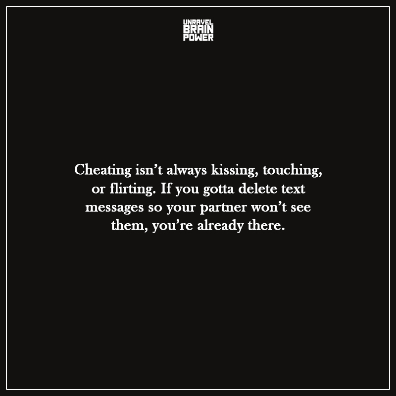 Cheating isn’t always kissing, touching, or flirting.