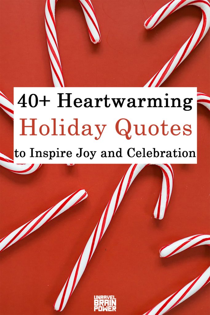 Holiday Quotes to Inspire Joy and Celebration