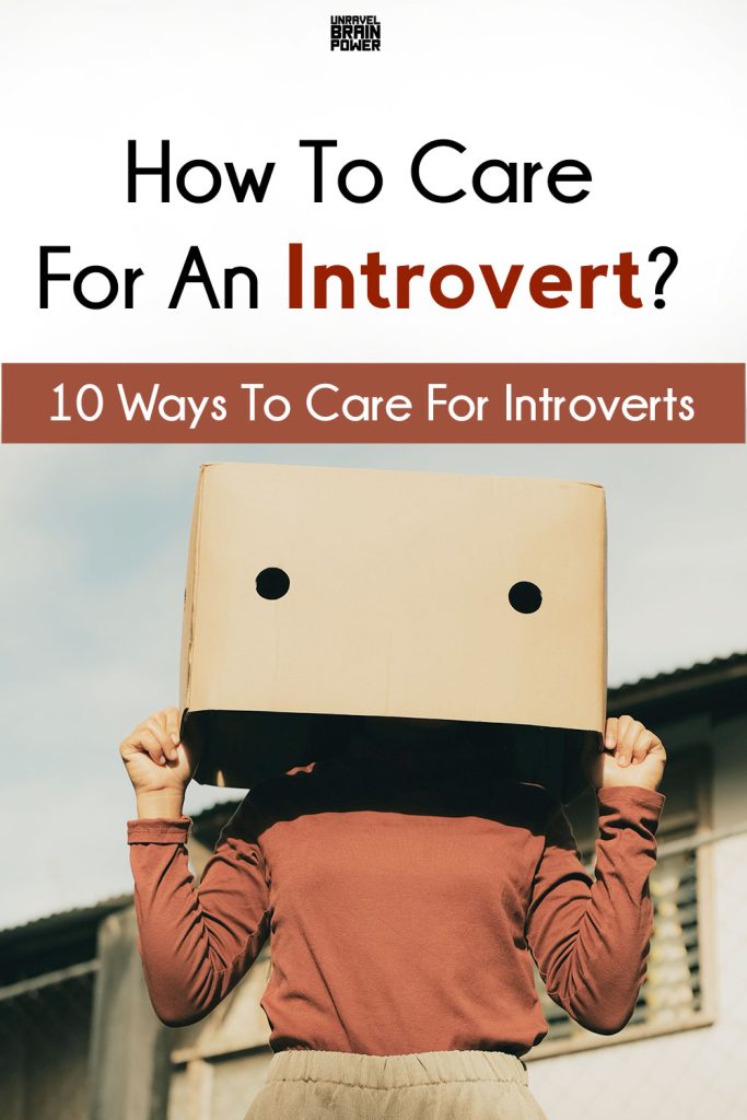 How To Care For An Introvert