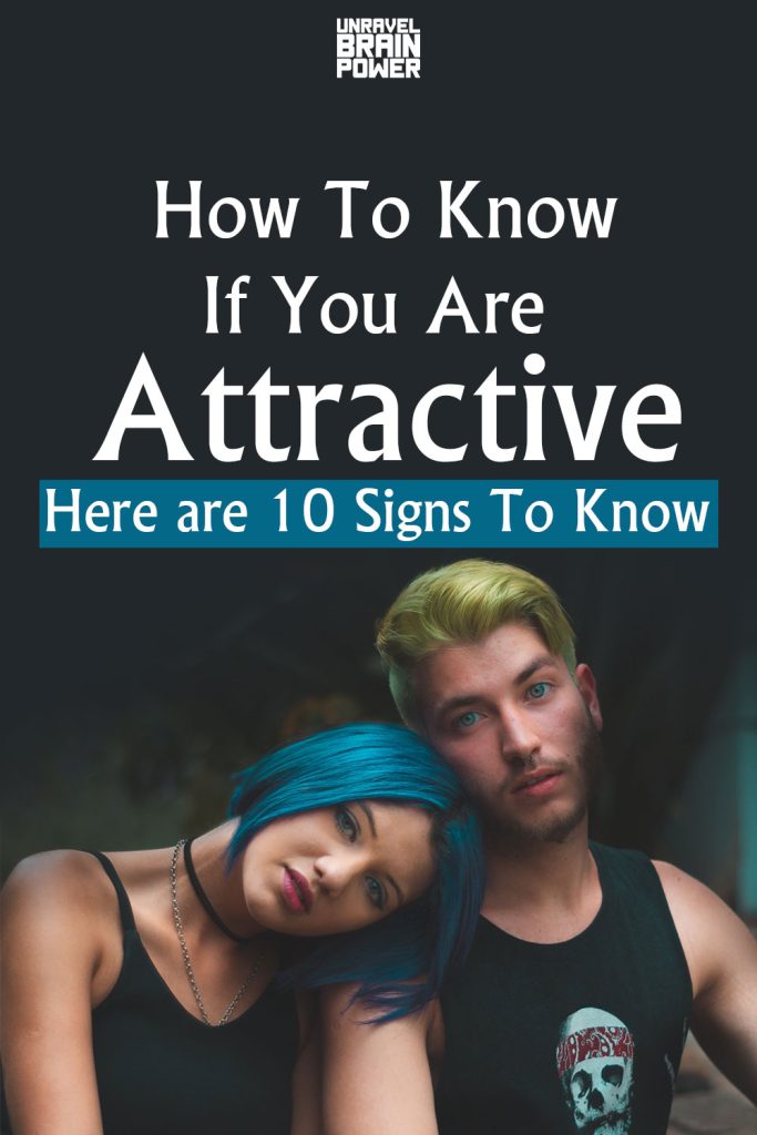 How To Know If You Are Attractive