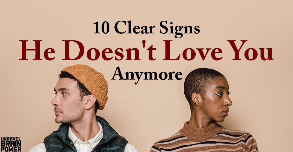 signs he doesn't love you